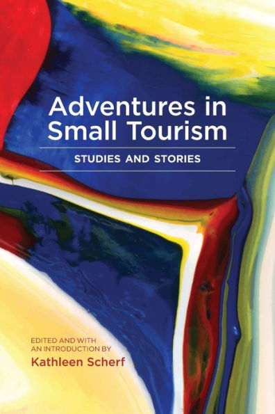 Adventures Small Tourism: Studies and Stories