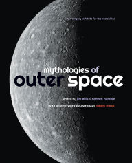 Title: Mythologies of Outer Space, Author: Jim Ellis