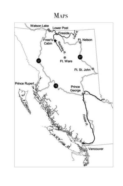 Kechika Chronicler: The Northern BC & Yukon Diaries of William Freer, 1942-1978