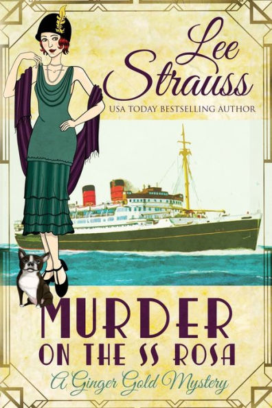 Murder on the SS Rosa: a cozy historical mystery - a novella