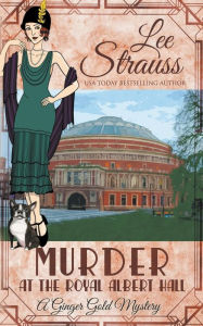 Title: Murder at the Royal Albert Hall, Author: Lee Strauss