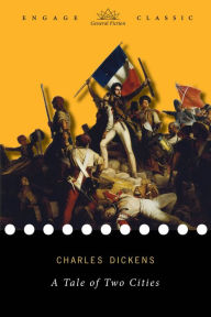 Title: A Tale of Two Cities: Charles Dickens, Author: Charles Dickens