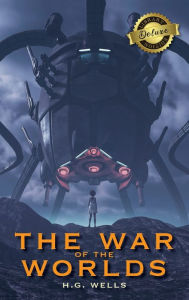 Title: The War of the Worlds (Deluxe Library Edition), Author: H. G. Wells