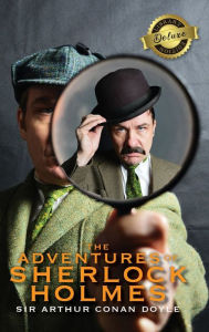 Title: The Adventures of Sherlock Holmes (Deluxe Library Edition) (Illustrated), Author: Arthur Conan Doyle