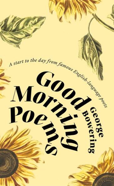 Good Morning Poems: a start to the day from famous English-language poets