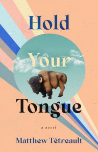 Title: Hold Your Tongue, Author: Matthew Tétreault