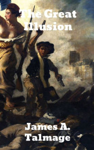 Title: The Great Illusion: A Study of the Relation of Military Power to National Advantage, Author: Norman Angell