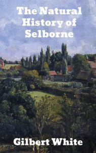 Title: The Natural History of Selborne, Author: Gilbert White