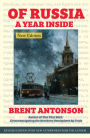 Of Russia: A Year Inside