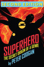 Superhero: The Secret Origin of a Genre