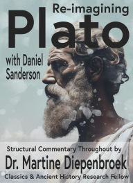 Title: Plato Re-Imagined, Author: Daniel Sanderson