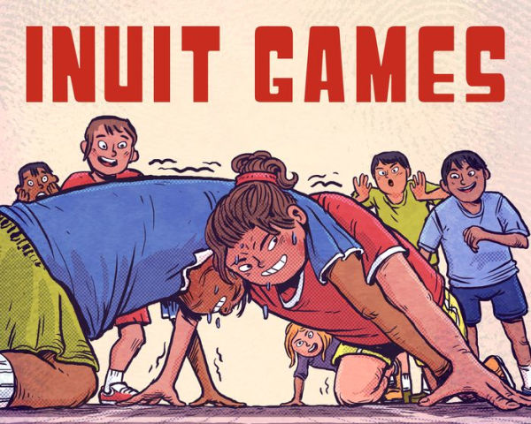 Inuit Games: English Edition