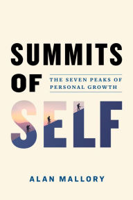 Book download pdf Summits of Self: The Seven Peaks of Personal Growth English version  9781774580912 by 