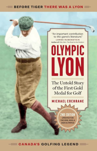 Olympic Lyon: The Untold Story of the First Gold Medal for Golf