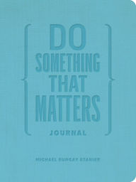 Do Something That Matters Journal