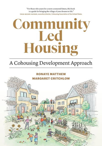 Community Led Housing: A Cohousing Development Approach