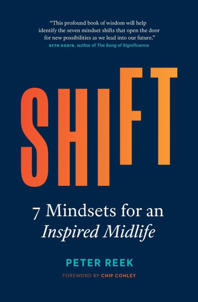 Shift: 7 Mindsets for an Inspired Midlife