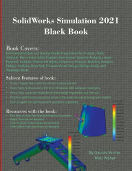 Title: SolidWorks Simulation 2021 Black Book, Author: Gaurav Verma