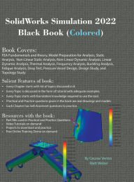 Title: SolidWorks Simulation 2022 Black Book (Colored), Author: Gaurav Verma