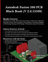 Title: Autodesk Fusion 360 PCB Black Book (V 2.0.15509), Author: Gaurav Verma