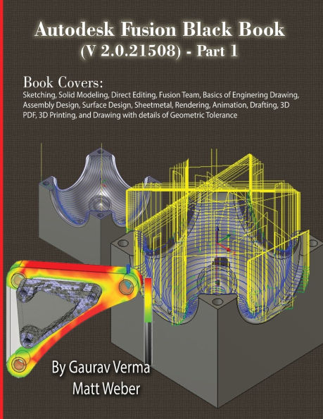 Autodesk Fusion Black Book (V 2.0.21508) Part 1: Feb. 2025