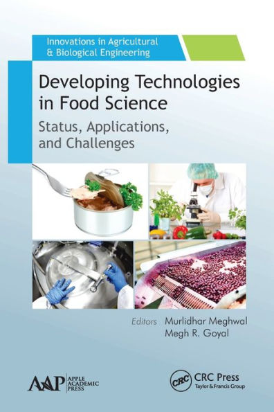 Developing Technologies Food Science: Status, Applications, and Challenges