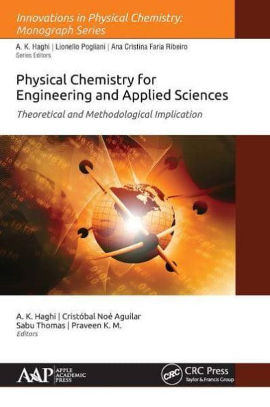 Physical Chemistry for Engineering and Applied Sciences: Theoretical Methodological Implications