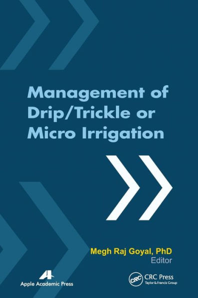 Management of Drip/Trickle or Micro Irrigation