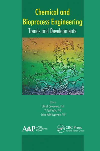 Chemical and Bioprocess Engineering: Trends and Developments