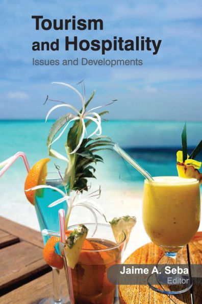 Tourism and Hospitality: Issues Developments