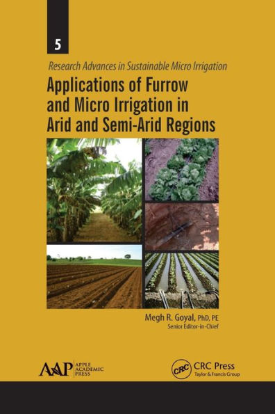 Applications of Furrow and Micro Irrigation Arid Semi-Arid Regions