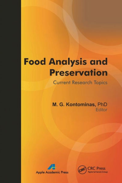 Food Analysis and Preservation: Current Research Topics