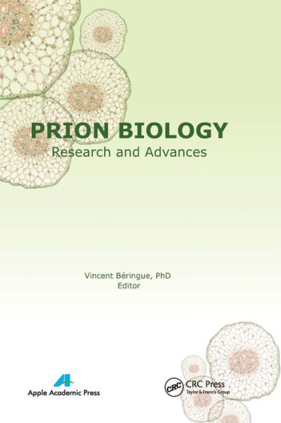 Prion Biology: Research and Advances