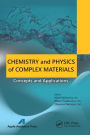 Chemistry and Physics of Complex Materials: Concepts and Applications