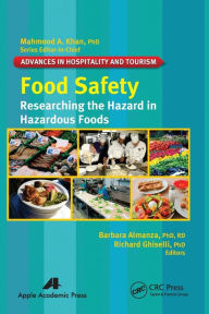 Title: Food Safety: Researching the Hazard in Hazardous Foods, Author: Barbara Almanza