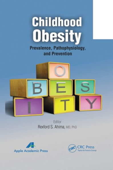 Childhood Obesity: Prevalence, Pathophysiology, and Management