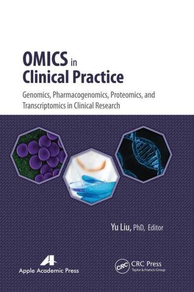 Omics Clinical Practice: Genomics, Pharmacogenomics, Proteomics, and Transcriptomics Research