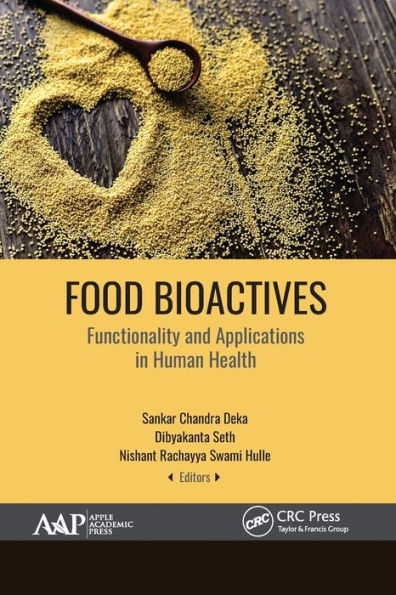 Food Bioactives: Functionality and Applications in Human Health