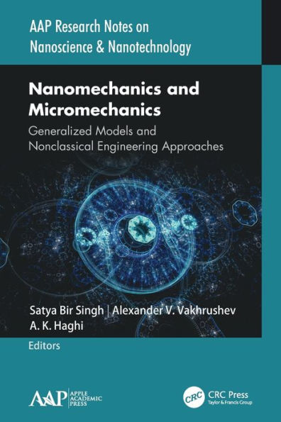 Nanomechanics and Micromechanics: Generalized Models Nonclassical Engineering Approaches