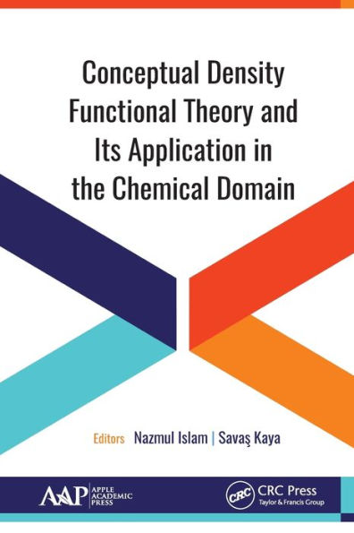 Conceptual Density Functional Theory and Its Application the Chemical Domain