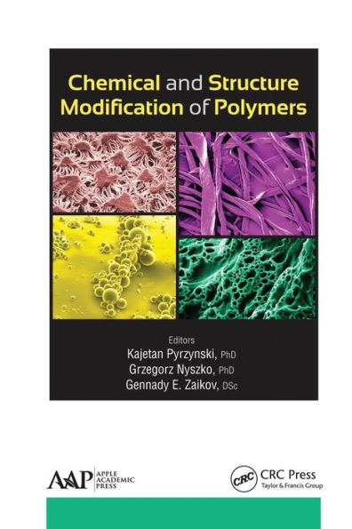 Chemical and Structure Modification of Polymers