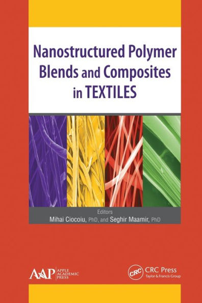Nanostructured Polymer Blends and Composites Textiles