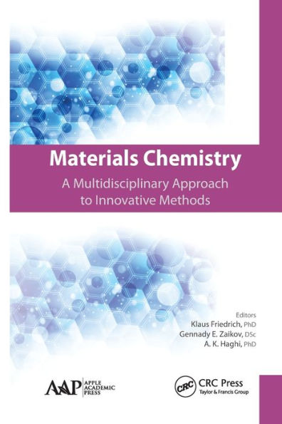 Materials Chemistry: A Multidisciplinary Approach to Innovative Methods