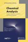 Chemical Analysis: Modern Materials Evaluation and Testing Methods