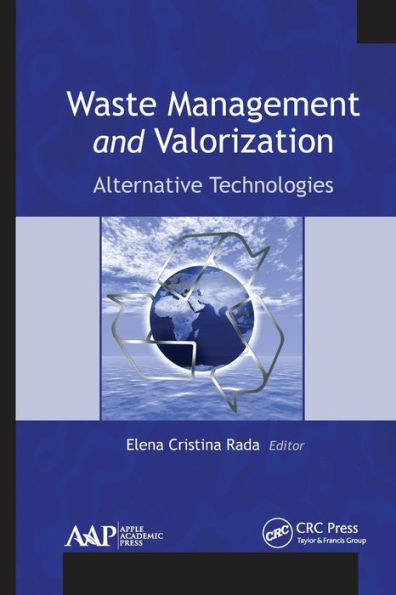 Waste Management and Valorization: Alternative Technologies