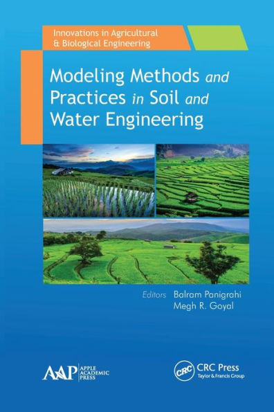 Modeling Methods and Practices Soil Water Engineering