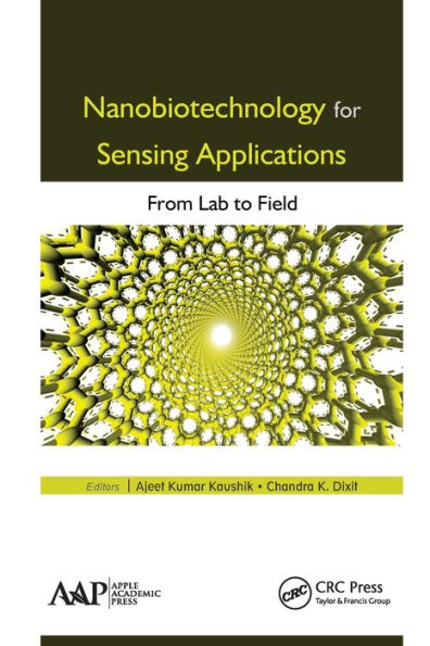 Nanobiotechnology for Sensing Applications: From Lab to Field