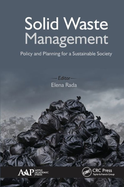 Solid Waste Management: Policy and Planning for a Sustainable Society