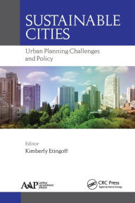 Title: Sustainable Cities: Urban Planning Challenges and Policy, Author: Kimberly Etingoff