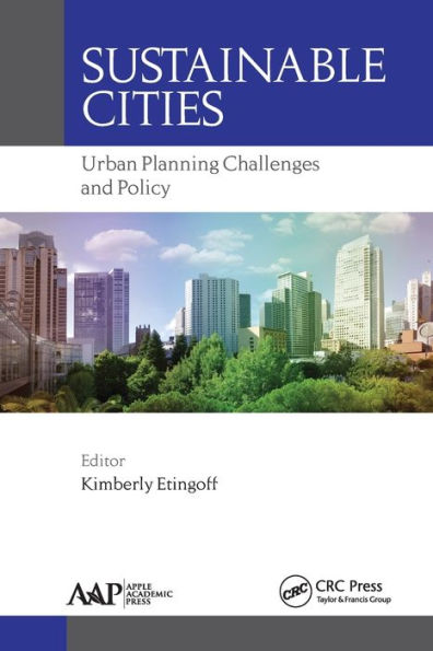 Sustainable Cities: Urban Planning Challenges and Policy